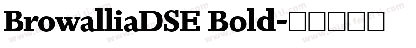 BrowalliaDSE Bold字体转换